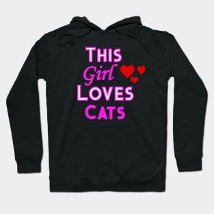 This Girl Loves Cats Cat Lovers Design Hoodie